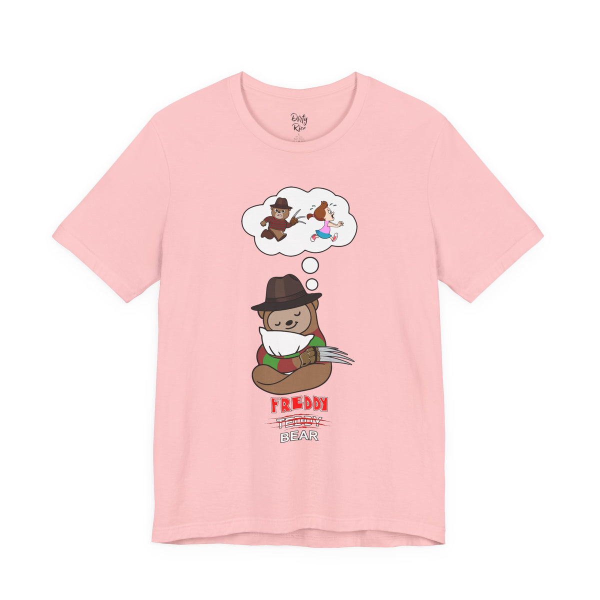 'Freddy Bear, not Teddy Bear' Dreaming Slasher T‑Shirt — Cute Horror Cartoon Tee