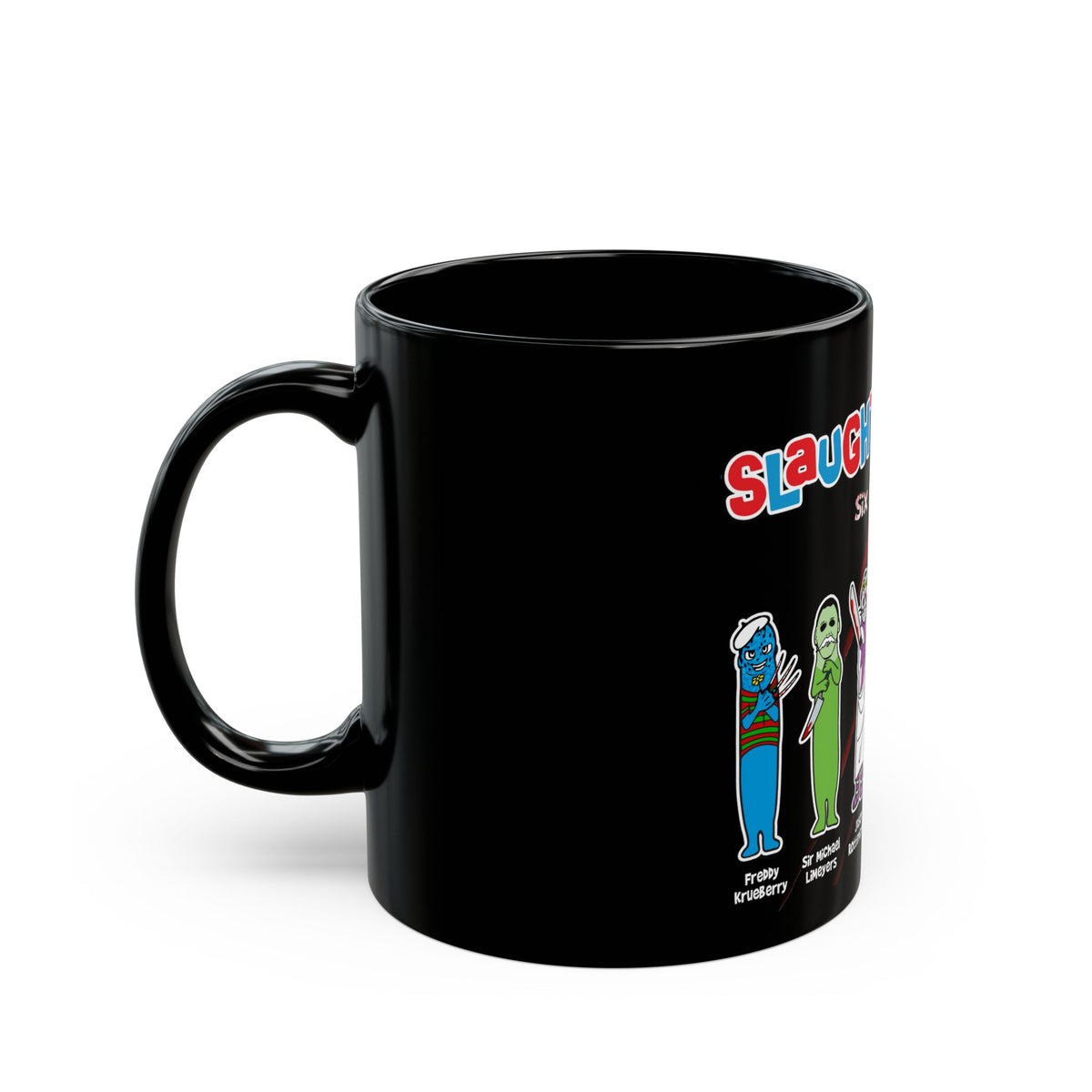 Slaughter Pops Horror Character Black Coffee Mug — 'Six Killer Flavors' Novelty Gift